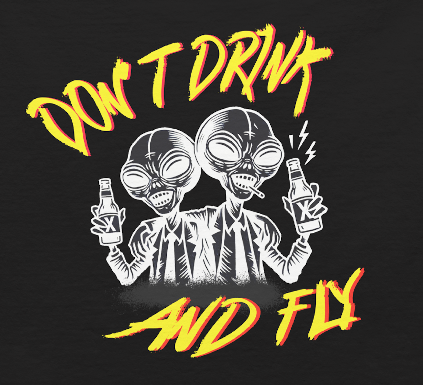 DON'T DRINK AND FLY TEE